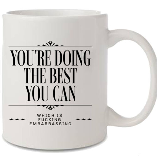 You're Doing the Best You Can Mug Thumbnail